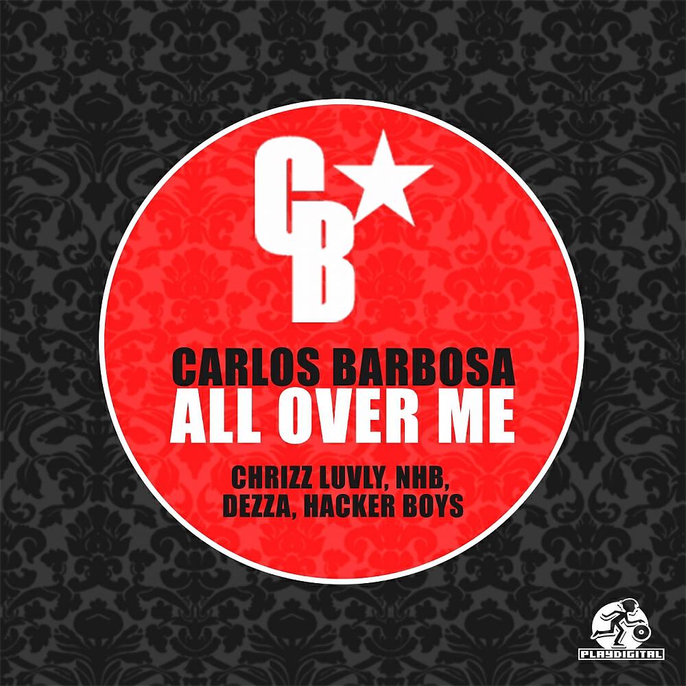 Carlos Barbosa - All Over Me (Jayson Miro & D'Arezzo Re-Edit)