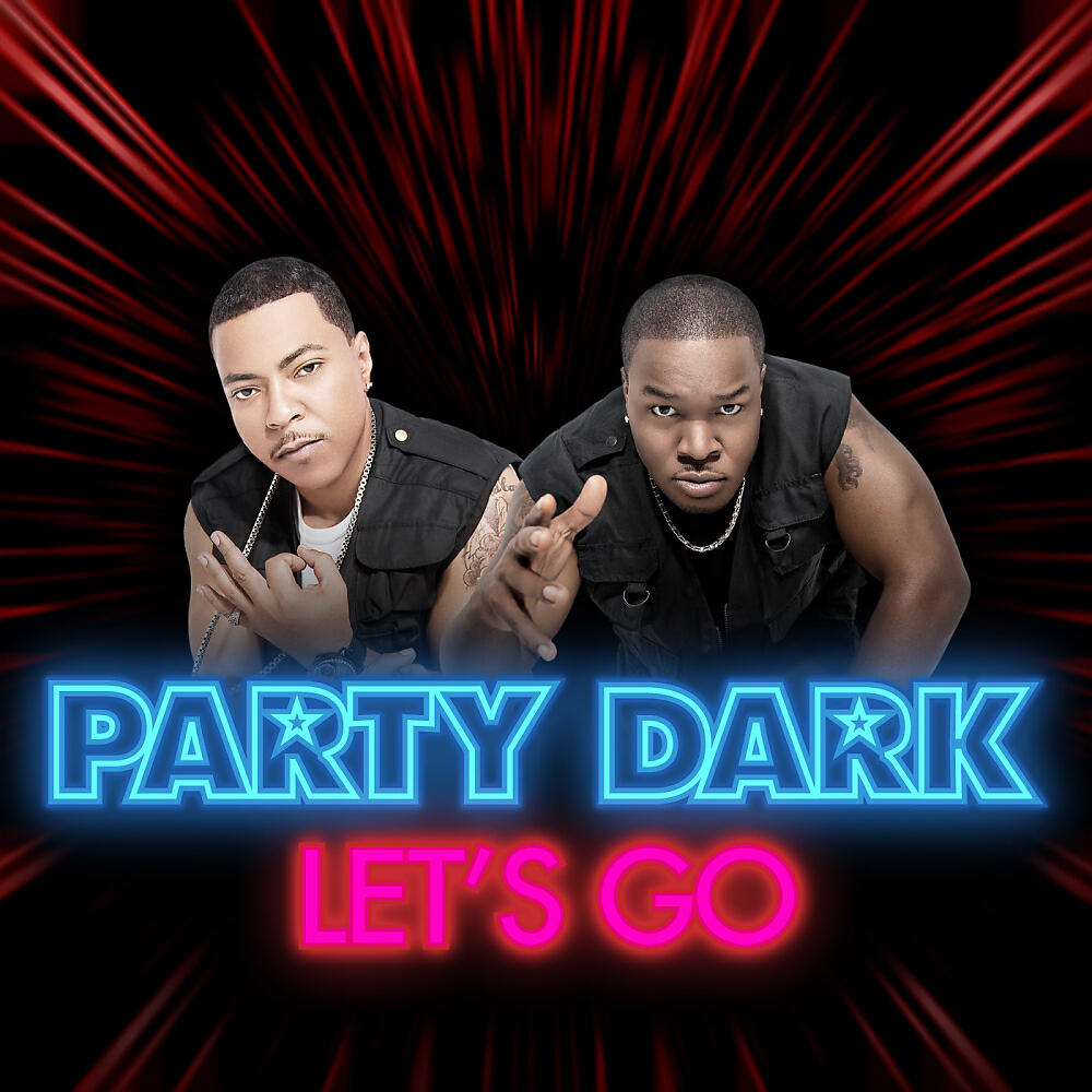 Party Dark - Let's Go (Twocker Vocal Mix)