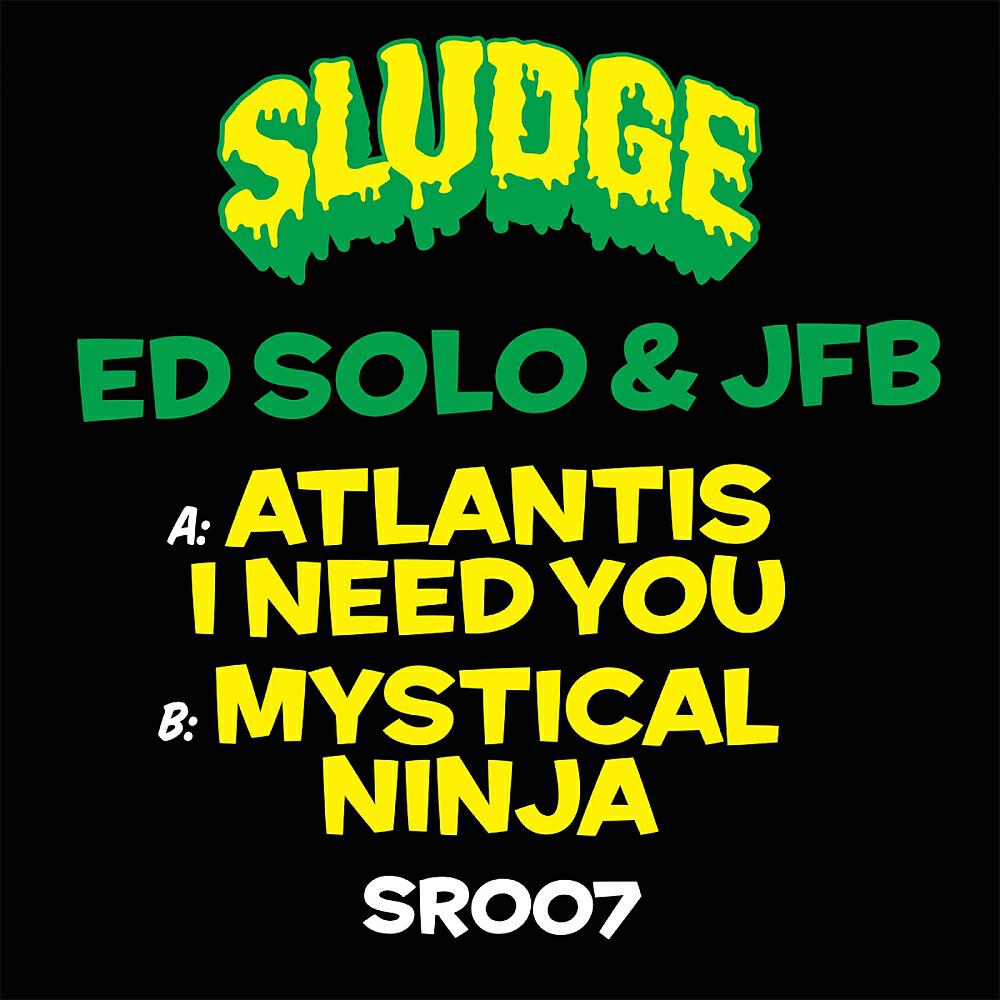 Ed Solo - Atlantis I Need You (Original Mix)