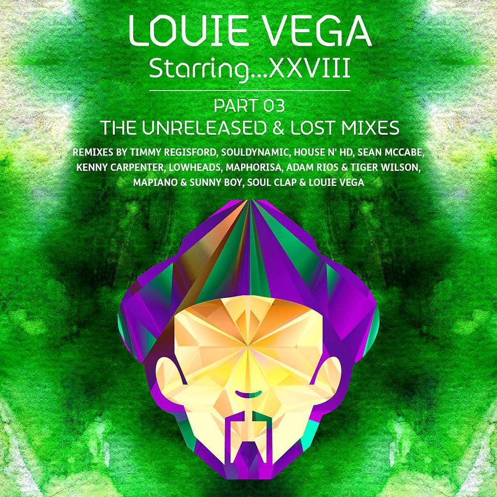 Постер альбома Louie Vega Starring...XXVIII Unreleased & Lost Mixes
