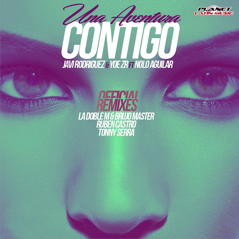 Постер альбома Una Aventura Contigo (Remixes)