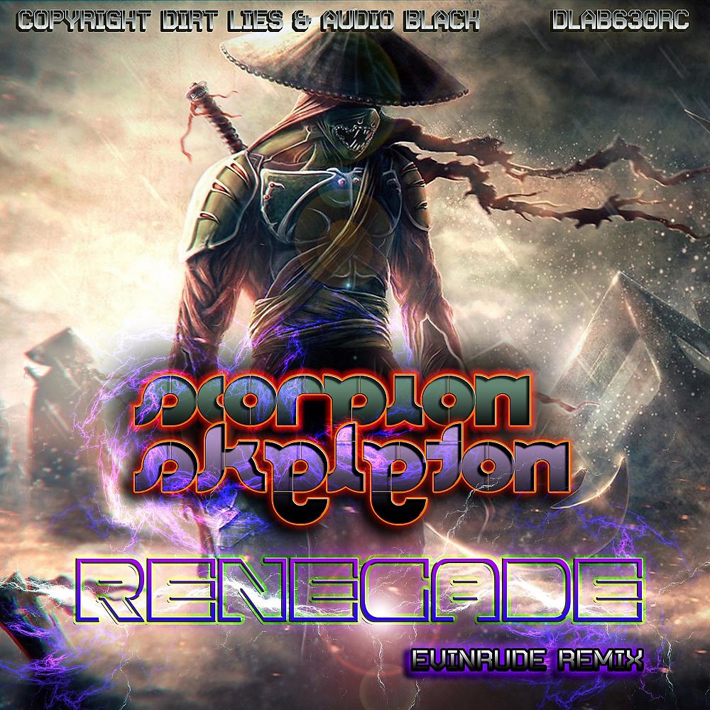 Постер альбома Renegade (Evinrude Remix)