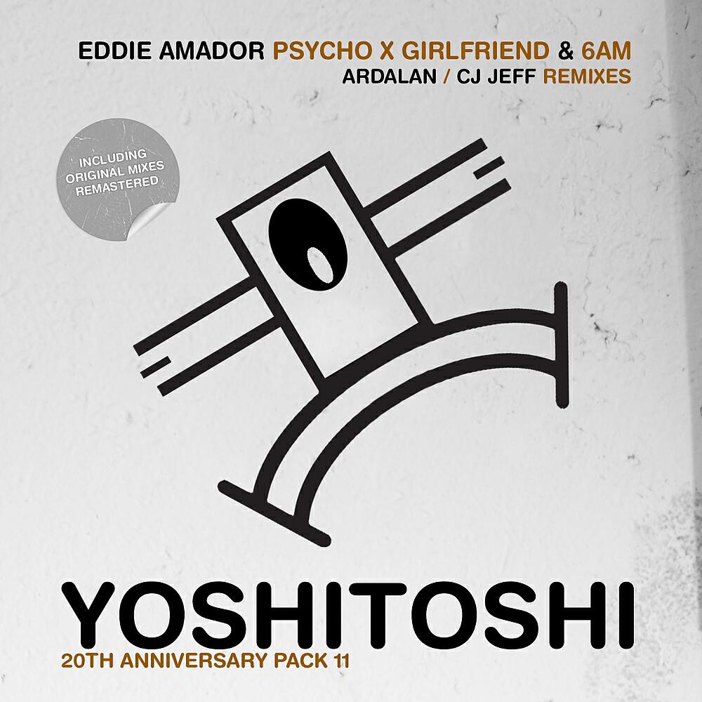 Eddie Amador - Psycho X Girlfriend (Ardalan Remix)