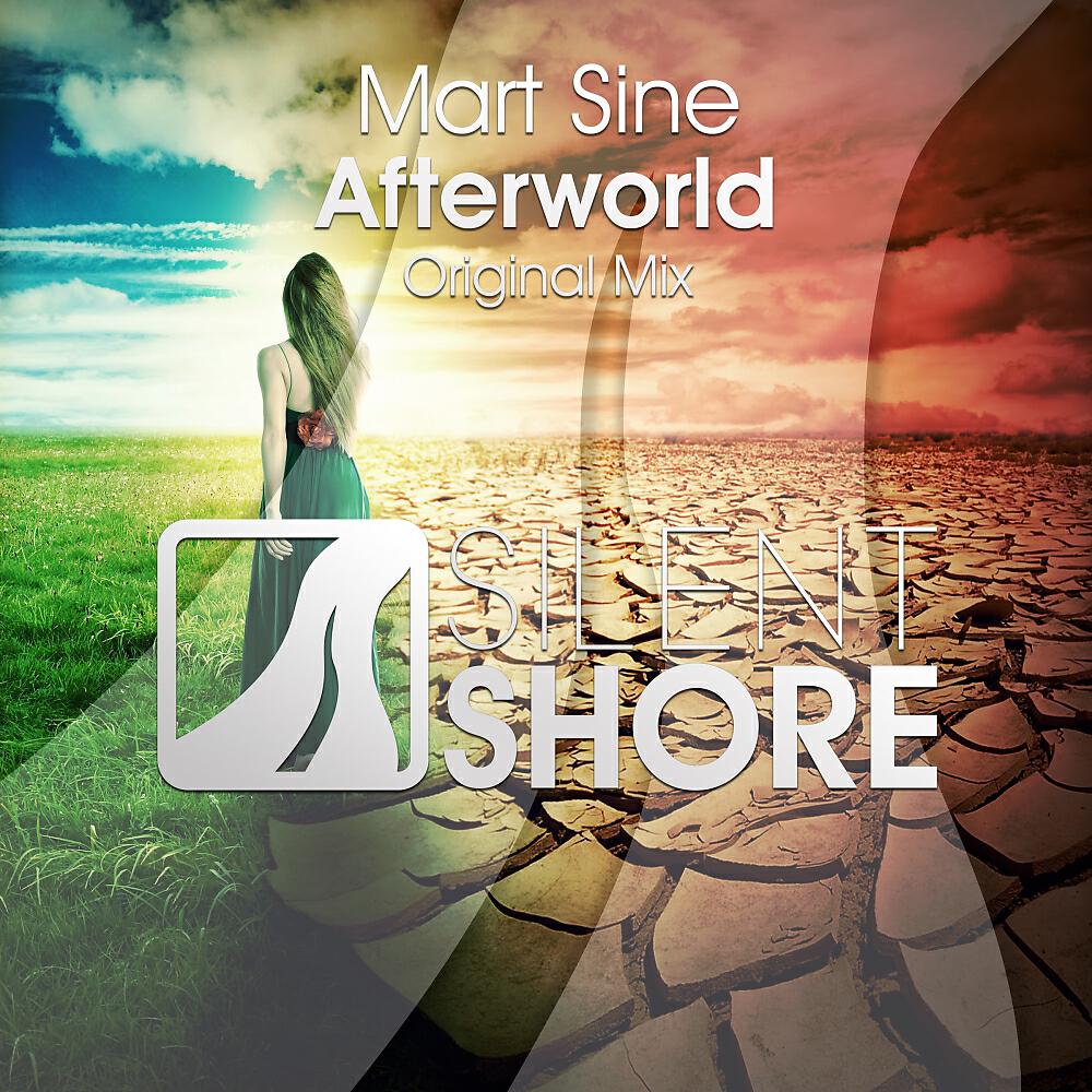 Mart Sine - Afterworld (Original Mix)