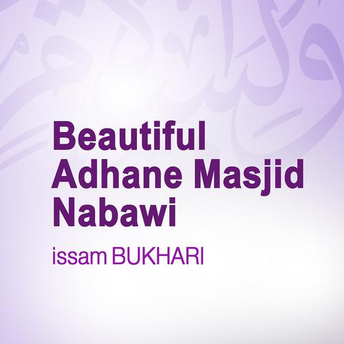 Постер альбома Beautiful Adhane Masjid Nabawi