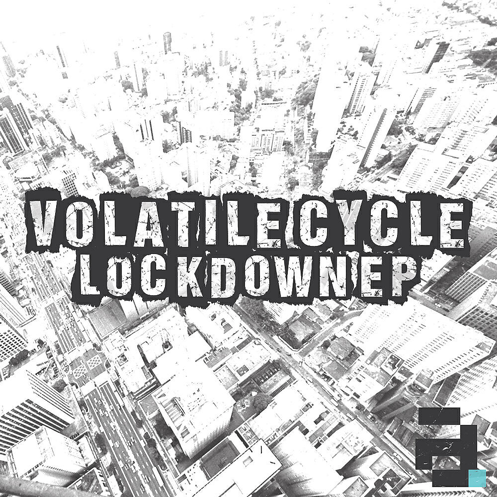 Volatile Cycle - Lockdown (Original Mix)
