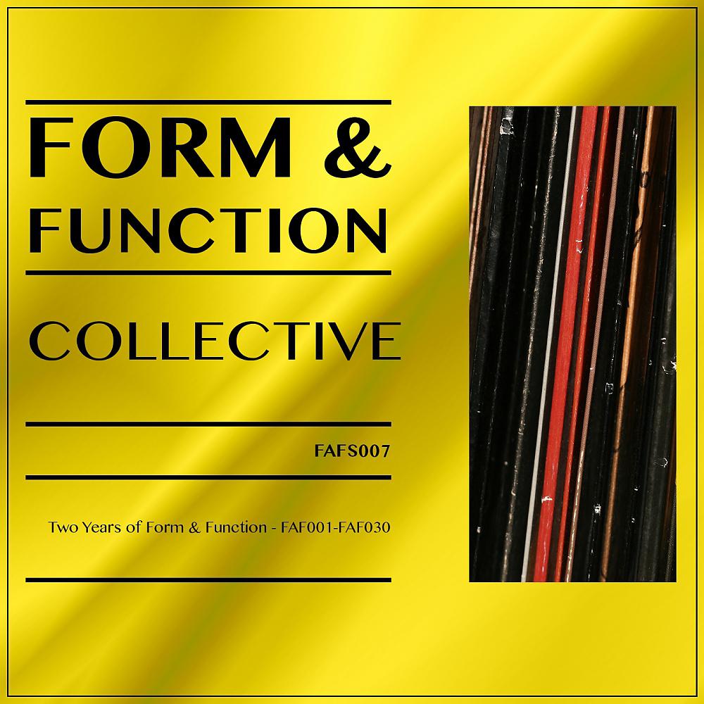 Постер альбома Collective: Two Years Of Form & Function, Faf001-Faf030