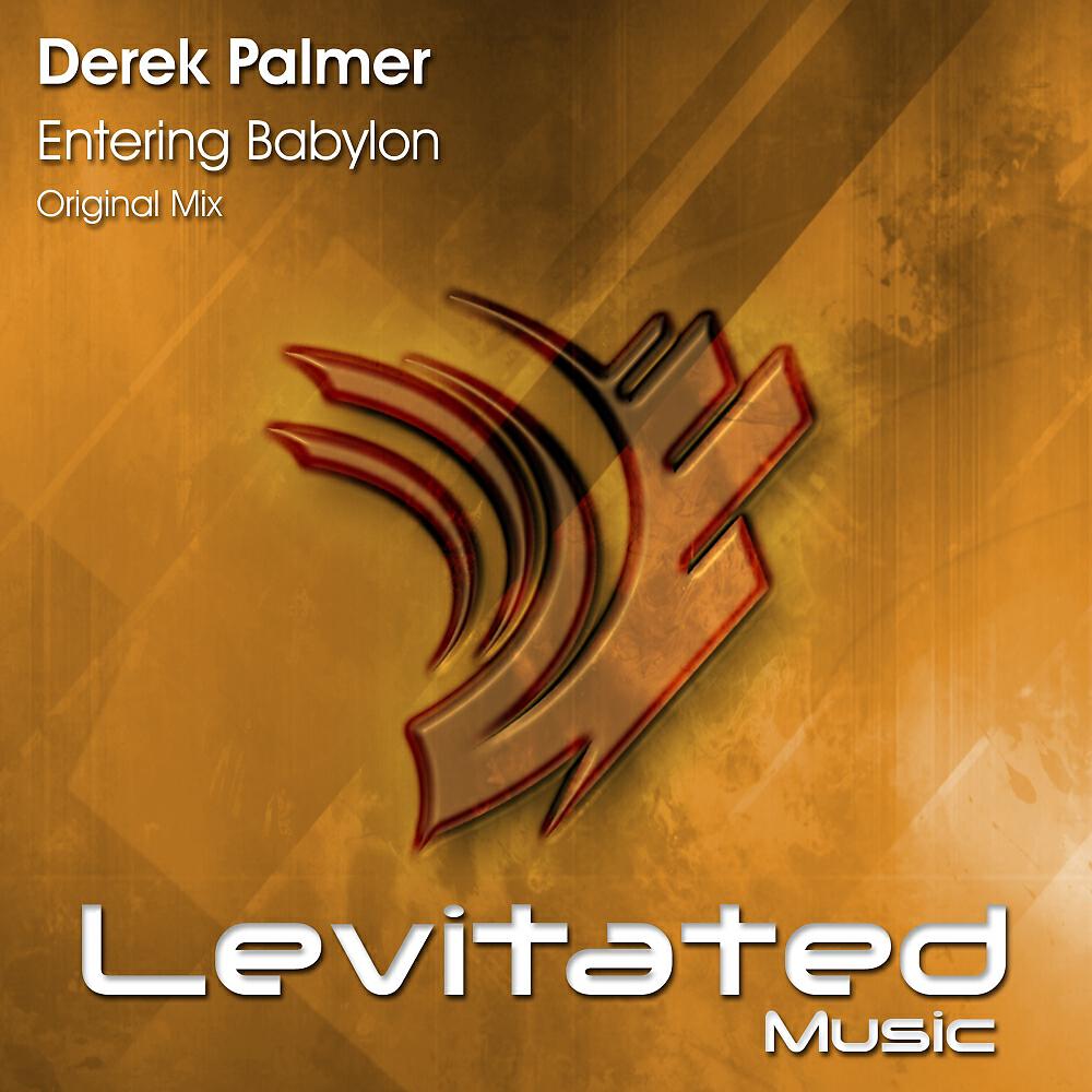 Derek Palmer - Entering Babylon (Original Mix)