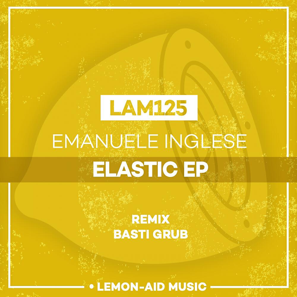 Emanuele Inglese - Elastic (Basti Grub Remix)