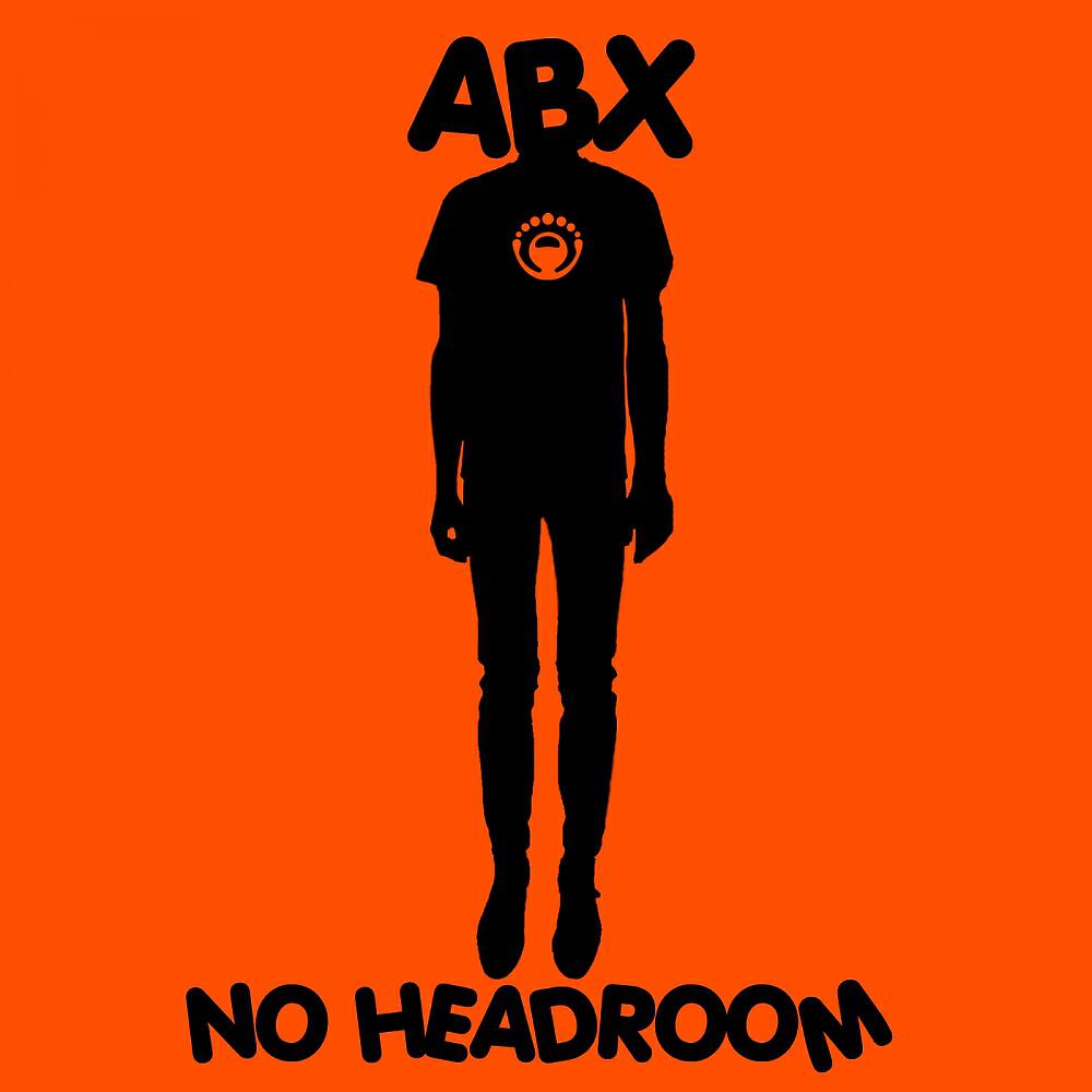 ABX - No Headroom (Jose Ribera & Manolo Ribera Remix)