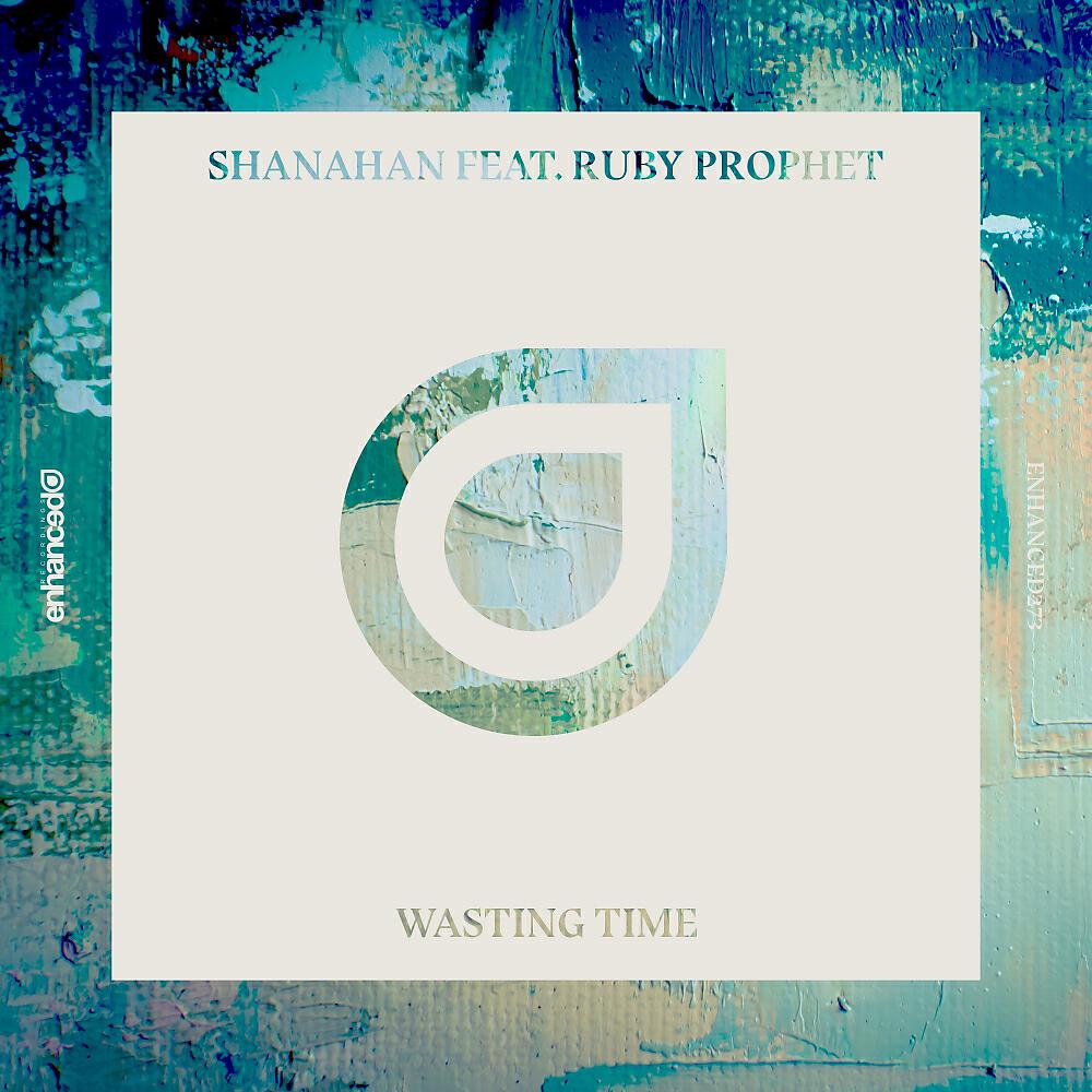 Shanahan - Wasting Time (Original Mix)