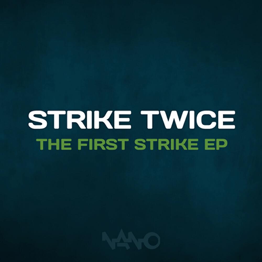 Strike Twice - Psychedelic Baby (Original Mix)