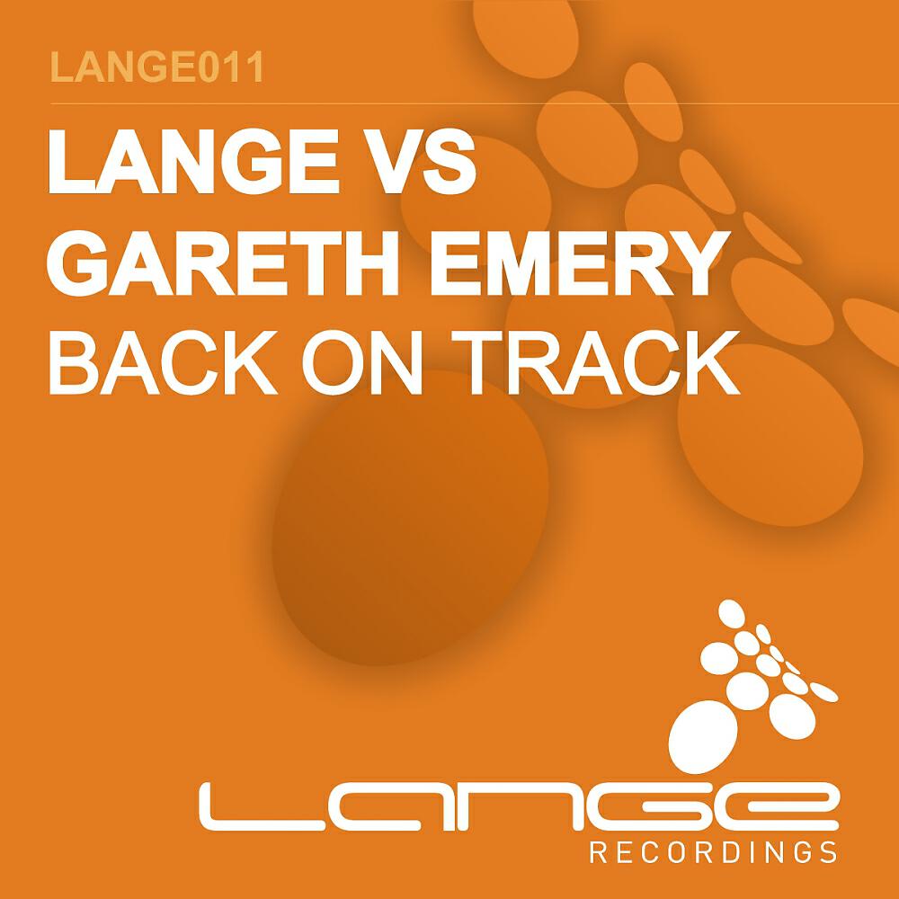 Lange - Back On Track (Gareth Emery's Back On Breaks Mix)