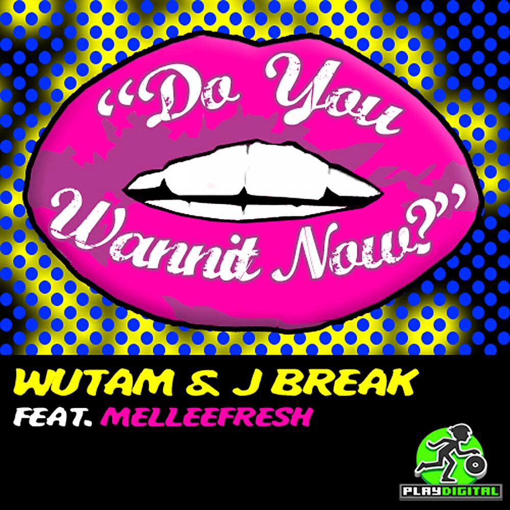 Wutam - Do You Wannit Now (Original Mix)