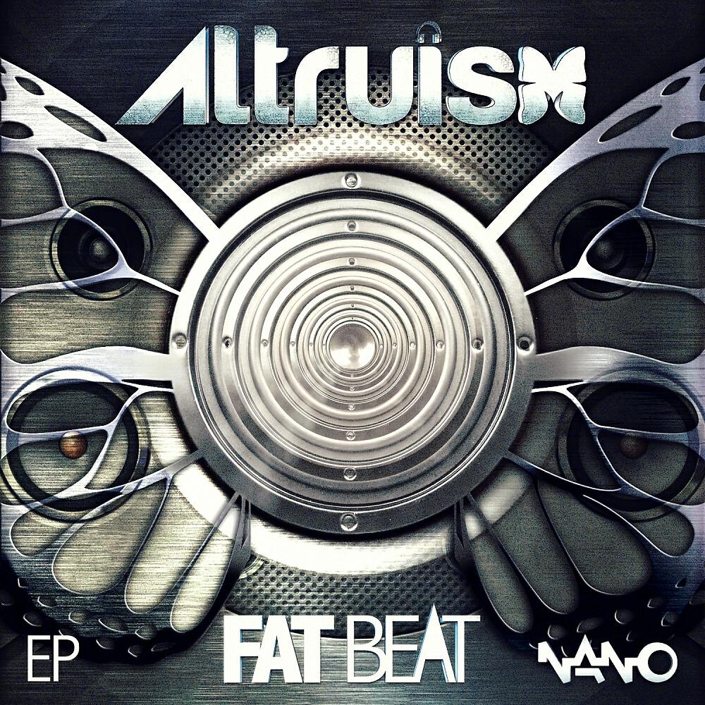 ALTRUISM - Fat Beat (Circuit Breakers Remix)