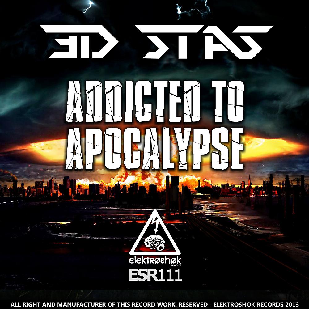 Постер альбома Addicted To Apocalypse