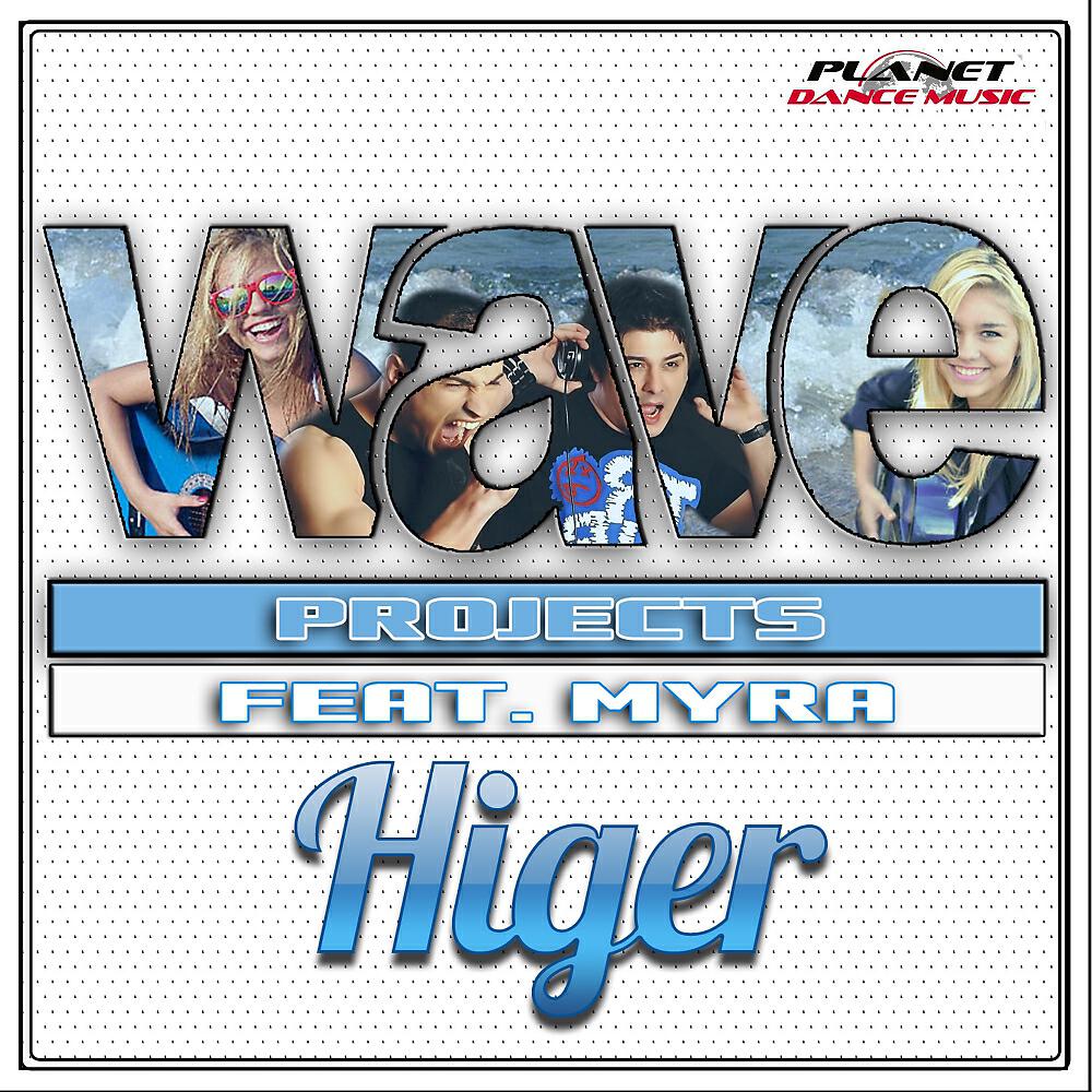Wave Projects - Higer (Original Mix)
