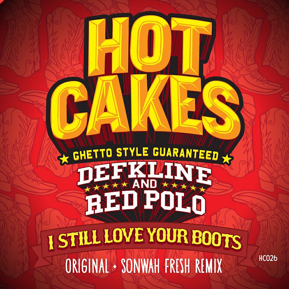 Defkline - I Still Love Your Boots (Original Mix)