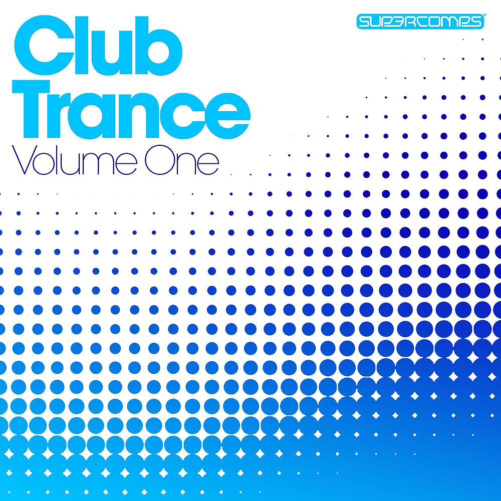 Постер альбома Club Trance - Volume One