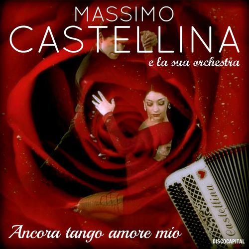 Постер альбома Ancora tango amore mio