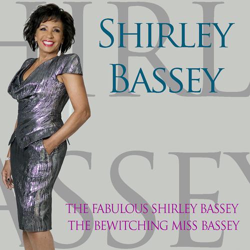 Постер альбома Shirley Bassey: The Fabulous Shirley Bassey / the Bewitching Miss Bassey