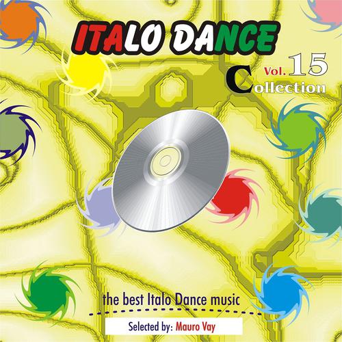 Постер альбома Italo Dance Collection, Vol. 15