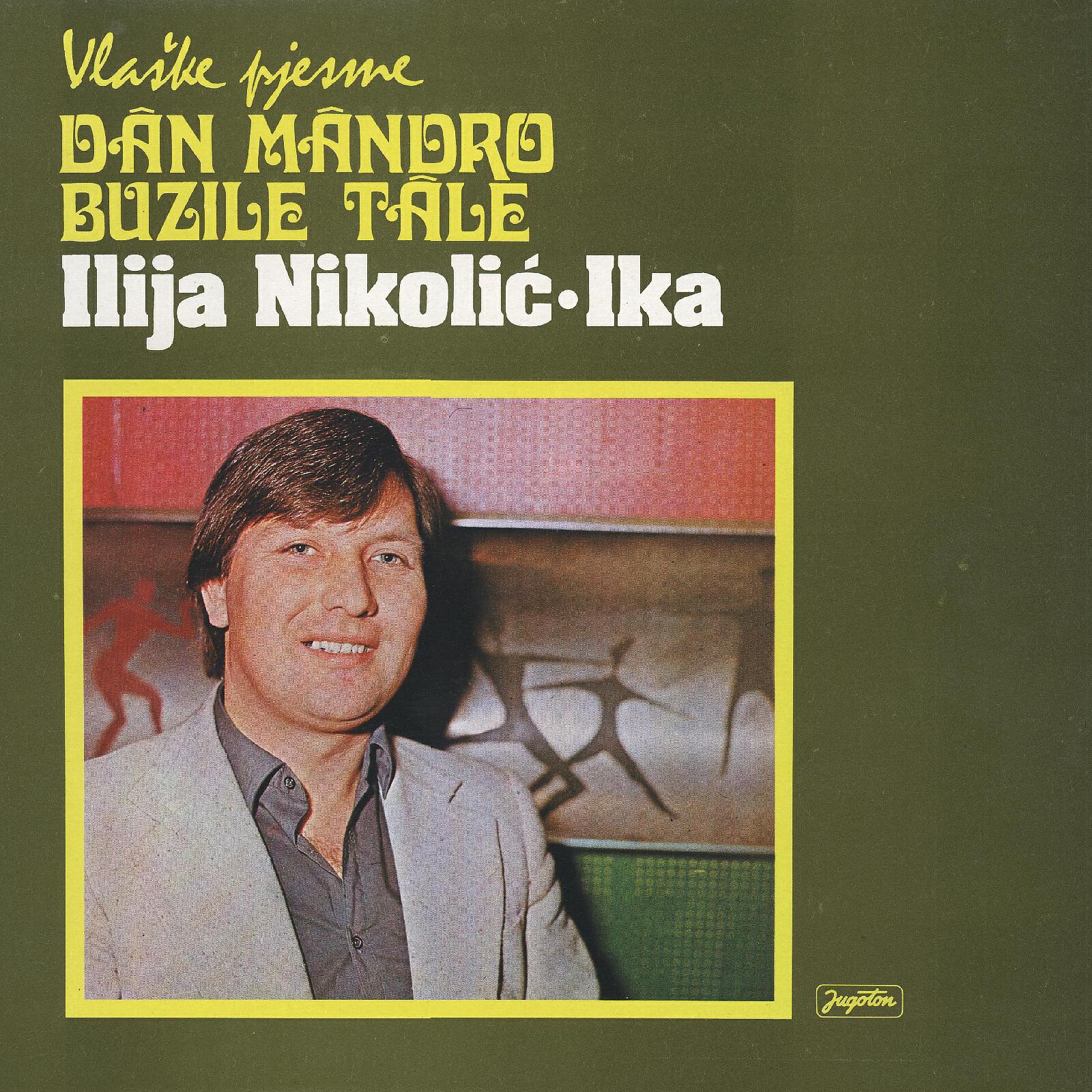 Ilija Nikolić-Ika - Ješ Mandroko La Portica