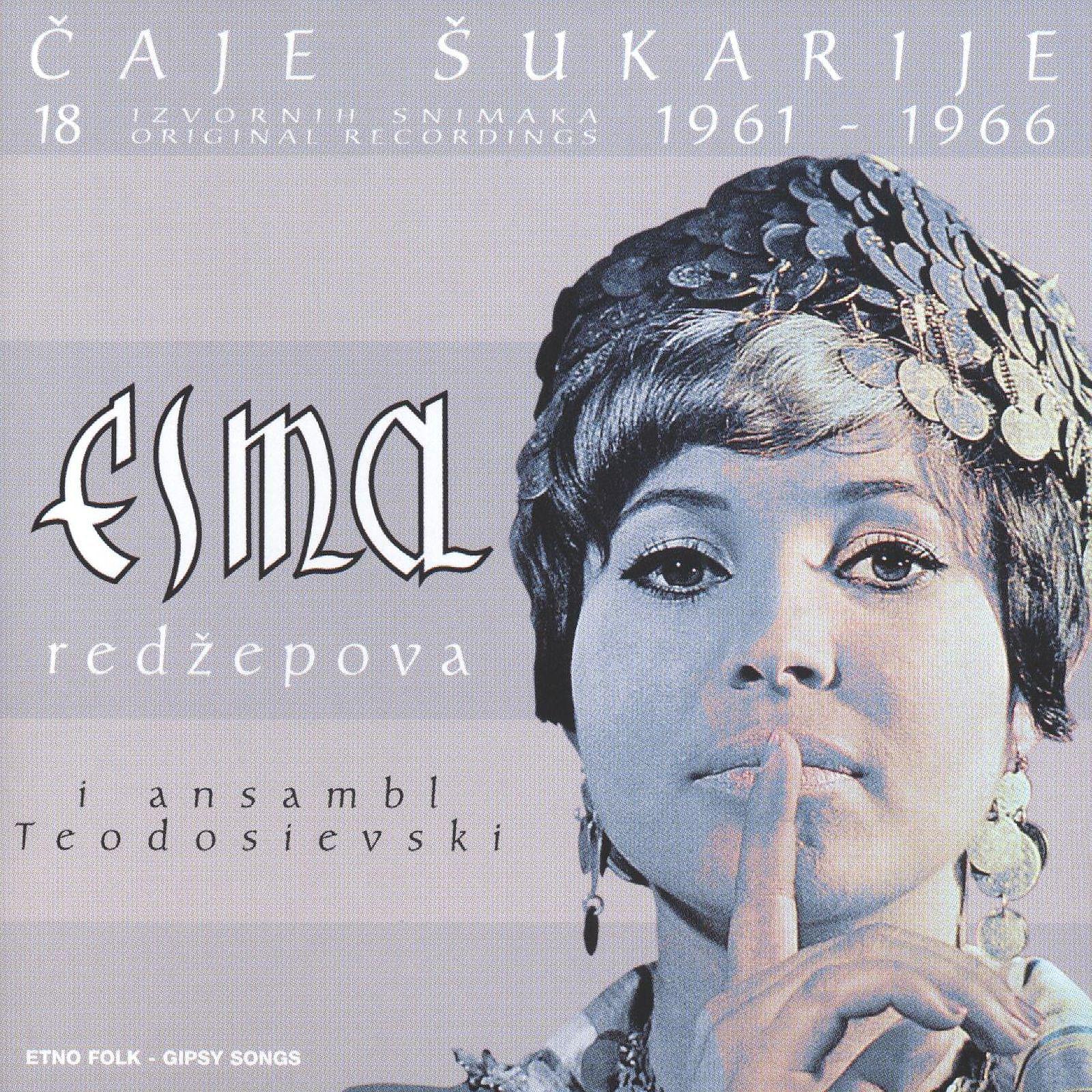 Постер альбома Čaje Šukarije, 18 Izvornih Snimaka 1961.