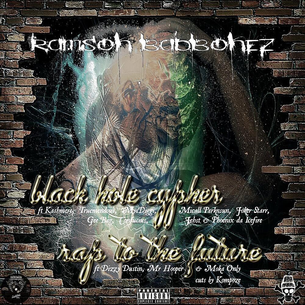 Ramson Badbonez - Rap to the Future