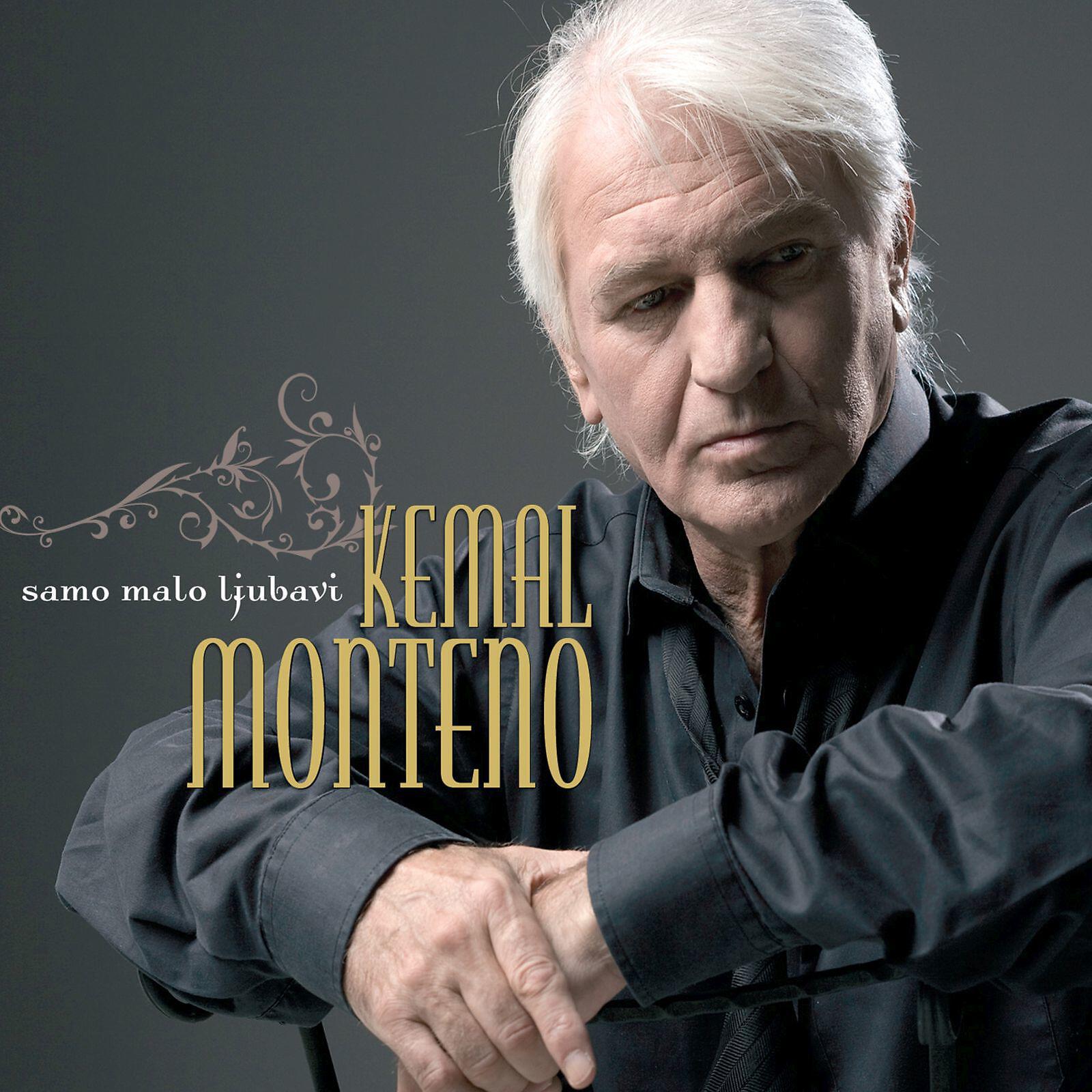 Kemal Monteno - Što Si Se Kasno Rodila