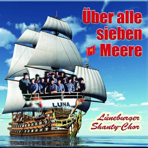 Lüneburger Shanty-Chor - Kari waits for me (Good night Ladies)
