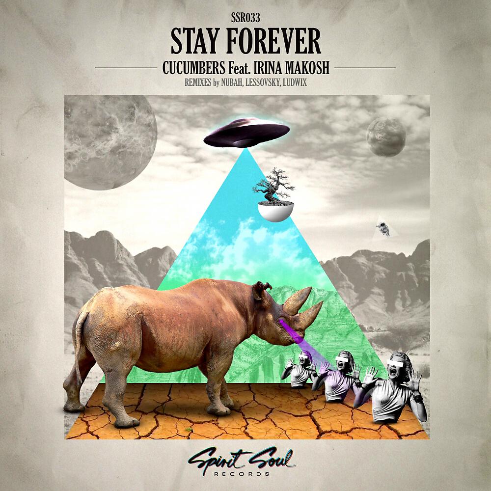 Cucumbers - Stay Forever (Lessovsky Remix)