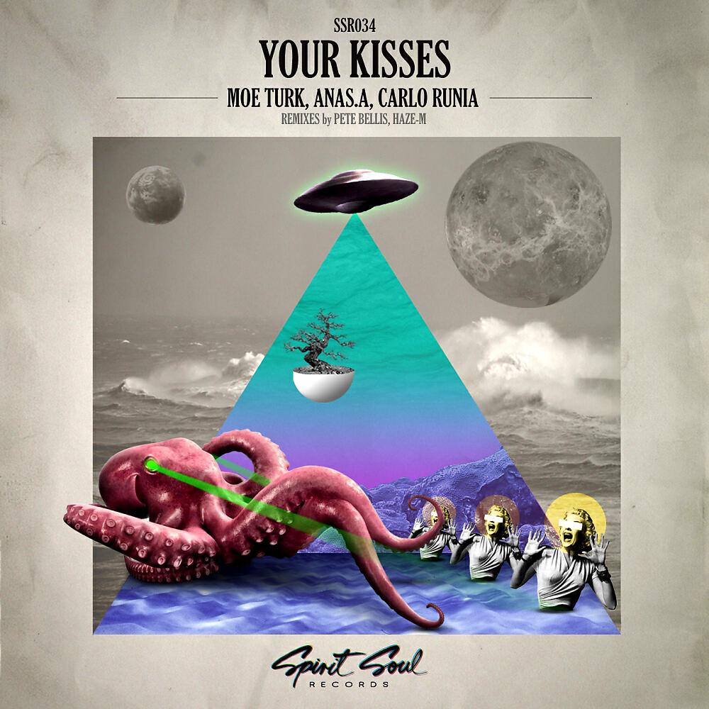 Moe Turk - Your Kisses (Pete Bellis Remix)