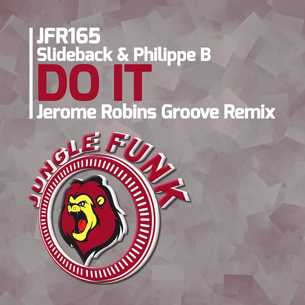 Постер альбома Do It (Jerome Robins Groove Remix)