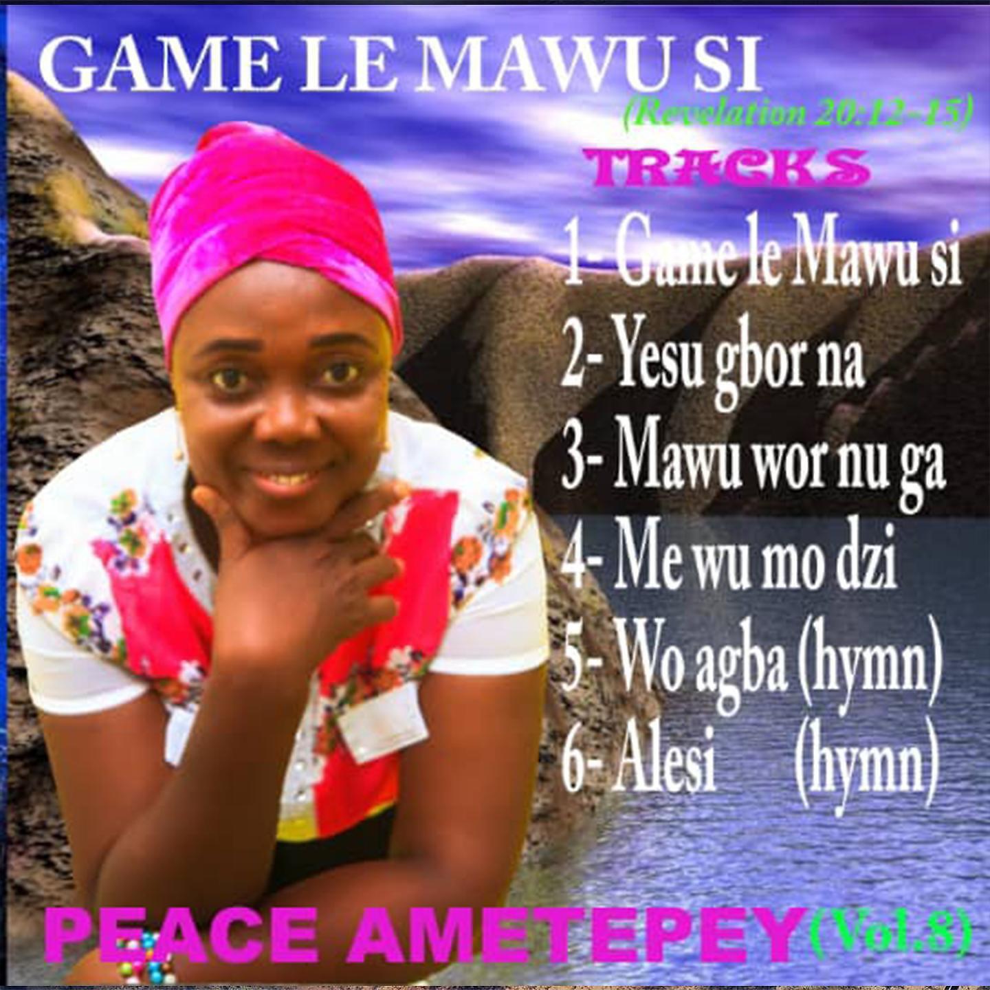 PEACE AMETEPEY - ME WU MO DZI 