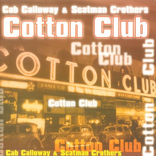 Постер альбома Cotton Club Cab Calloway