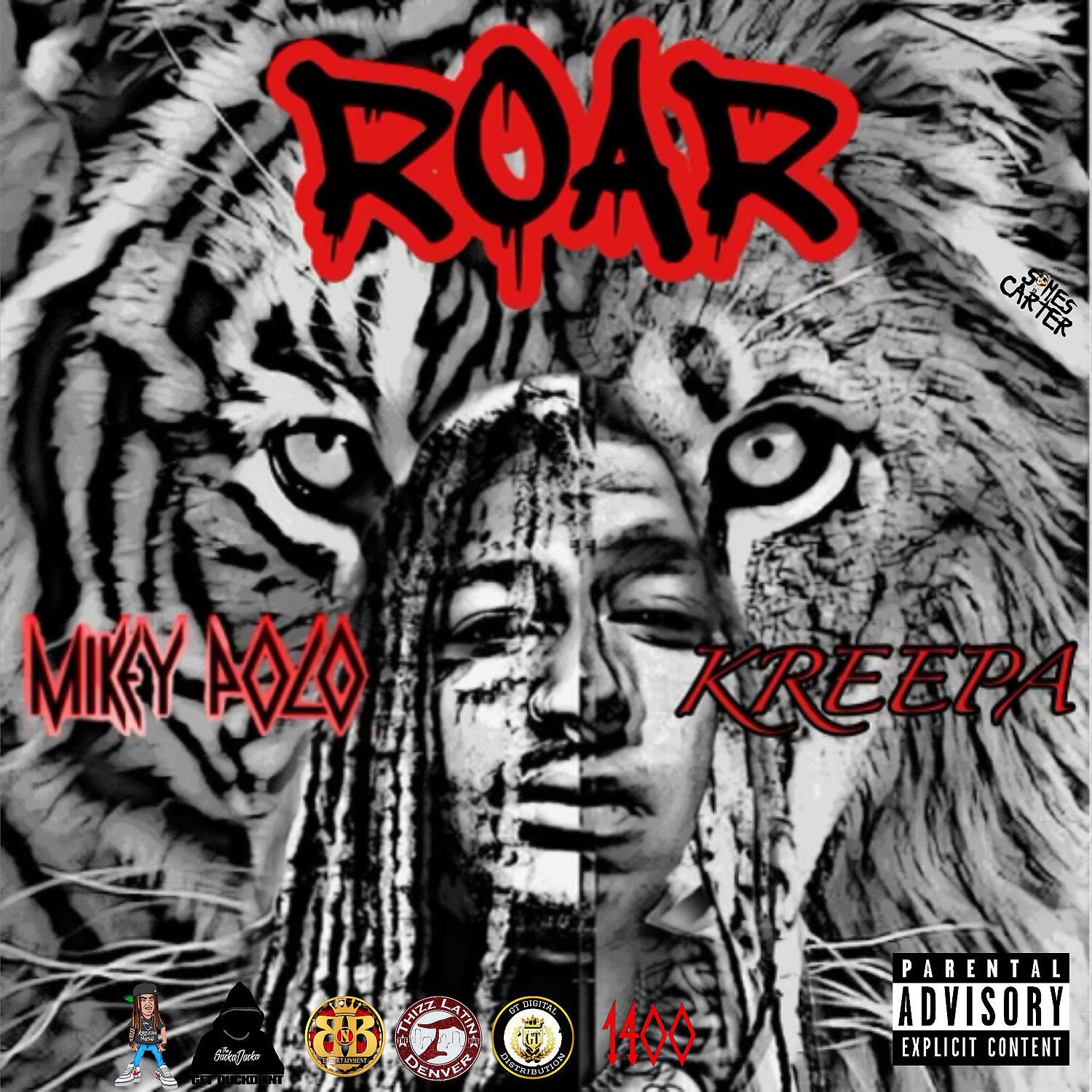 Kreepa - Roar (feat. Mikey Polo)