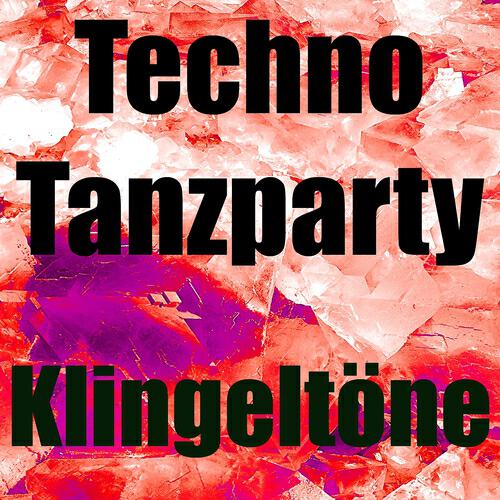 Klingeltöne - Tanzparty techno klingeltöne