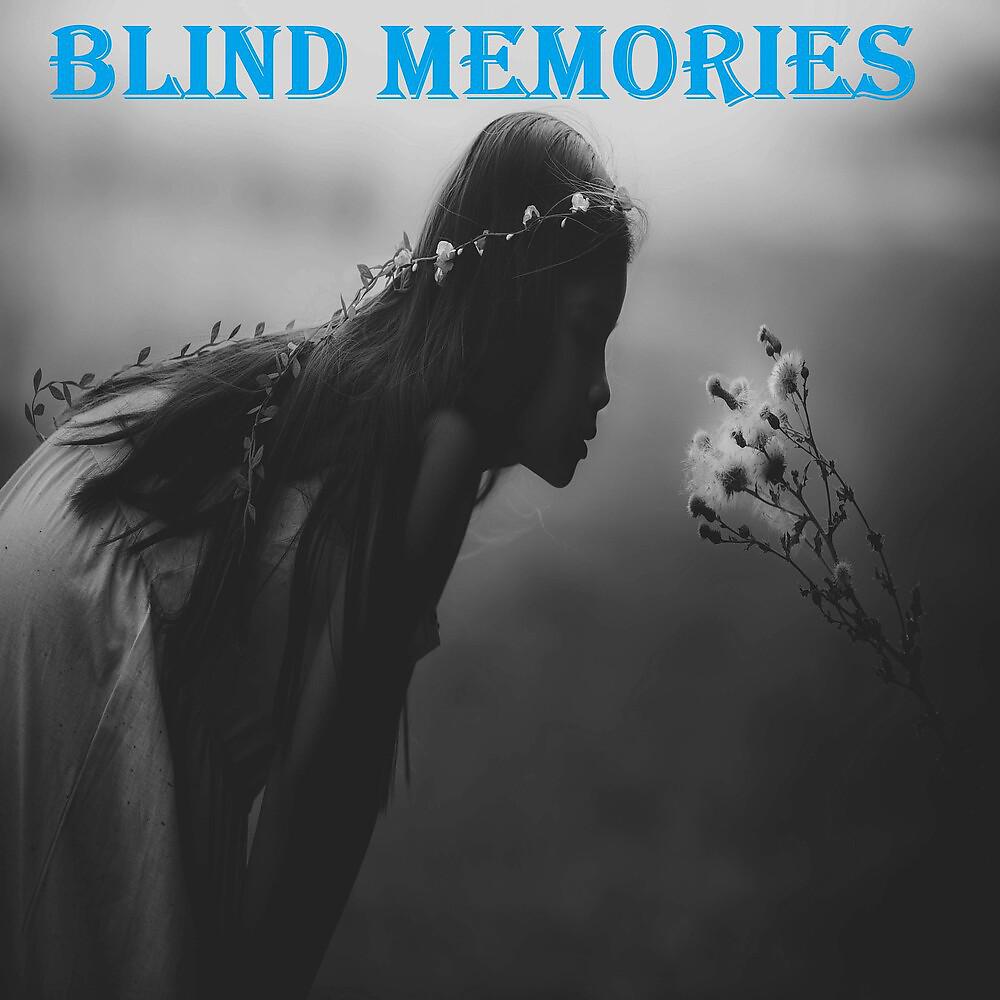 Постер альбома Blind Memories