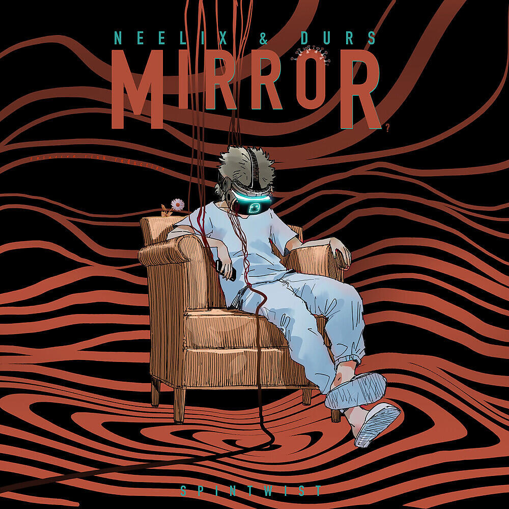 Neelix - Mirror