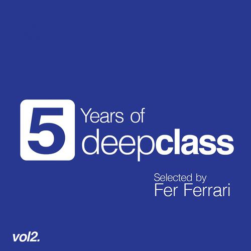Постер альбома 5 Years of DeepClass, Vol. 2