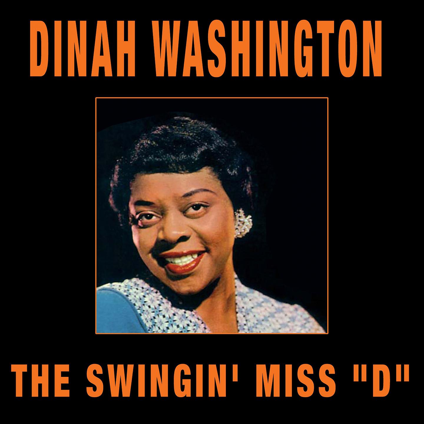 Постер альбома The Swingin' Miss "D"