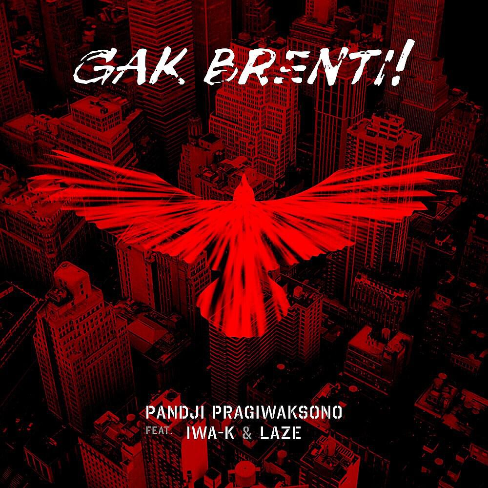 Pandji Pragiwaksono - Gak Brenti