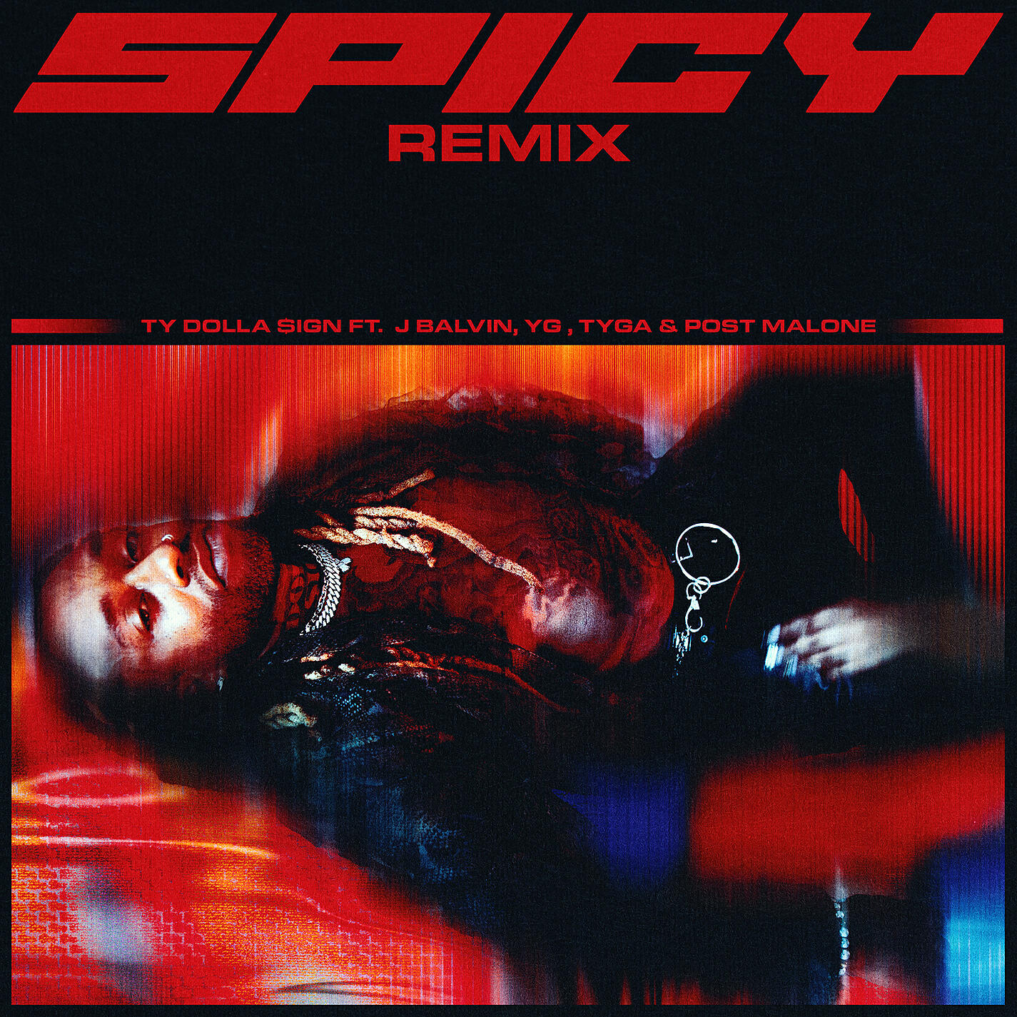Ty Dolla $ign - Spicy (feat. J Balvin, YG, Tyga & Post Malone) [Remix]