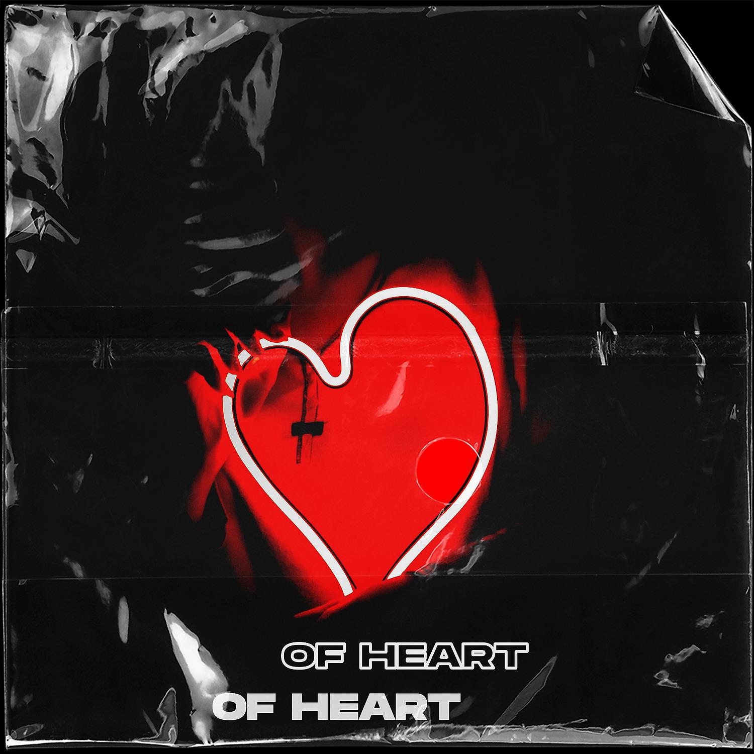 Постер альбома Of Heart