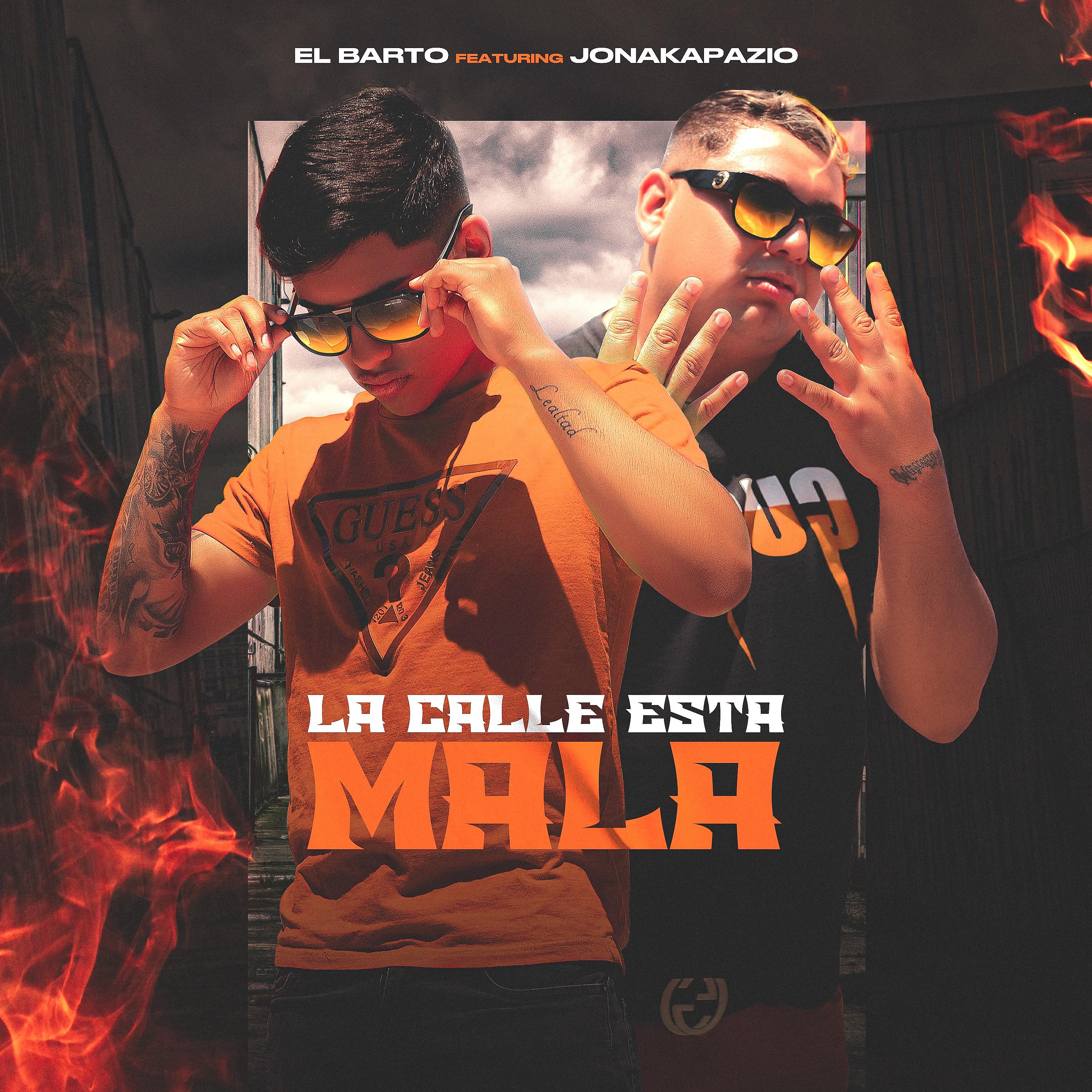 Постер альбома La Calle Está Mala