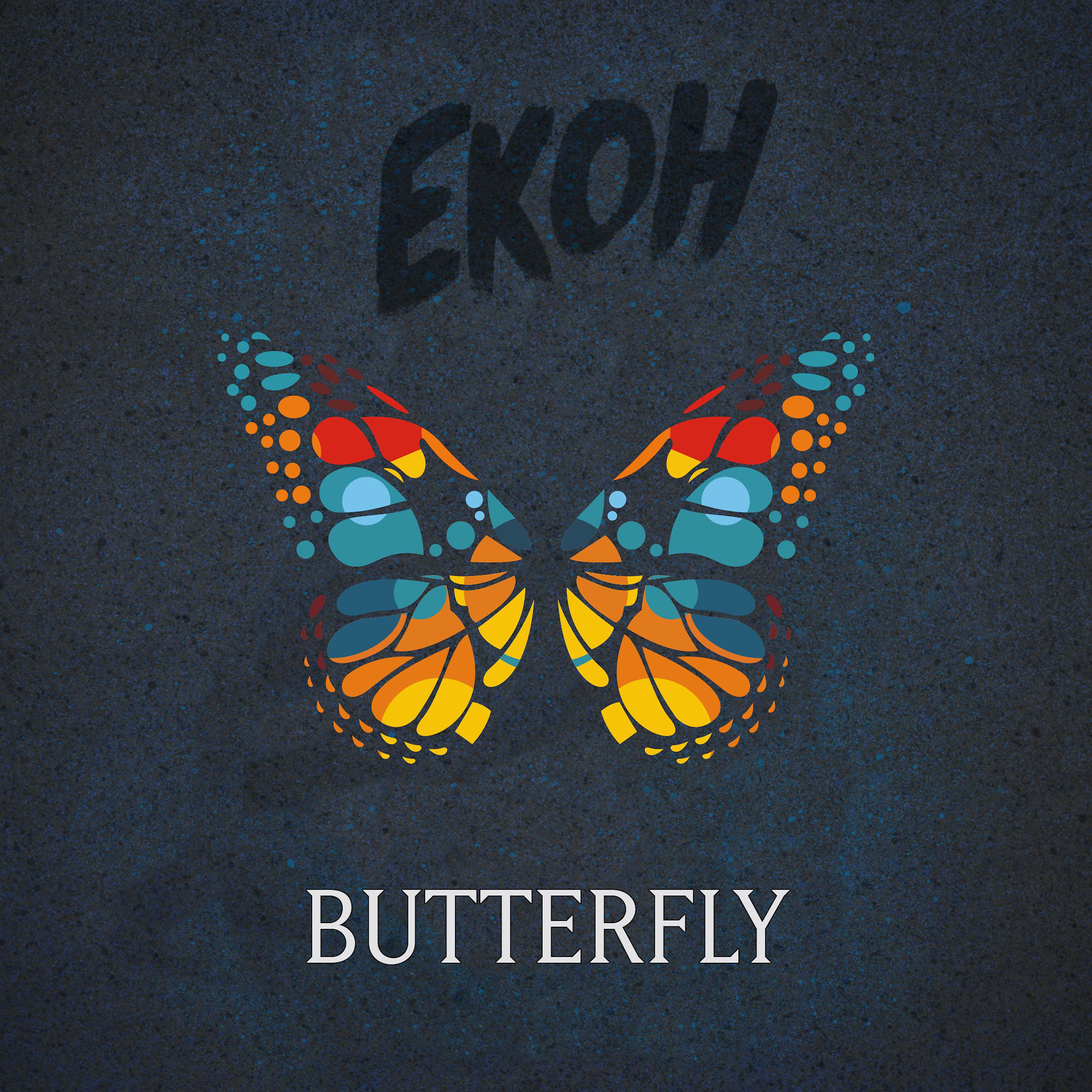 Бабочка обложка. Butterfly трек. Ekoh Butterfly. Ekoh, Crazy Town - Butterfly 2021. Butterfly 2021.