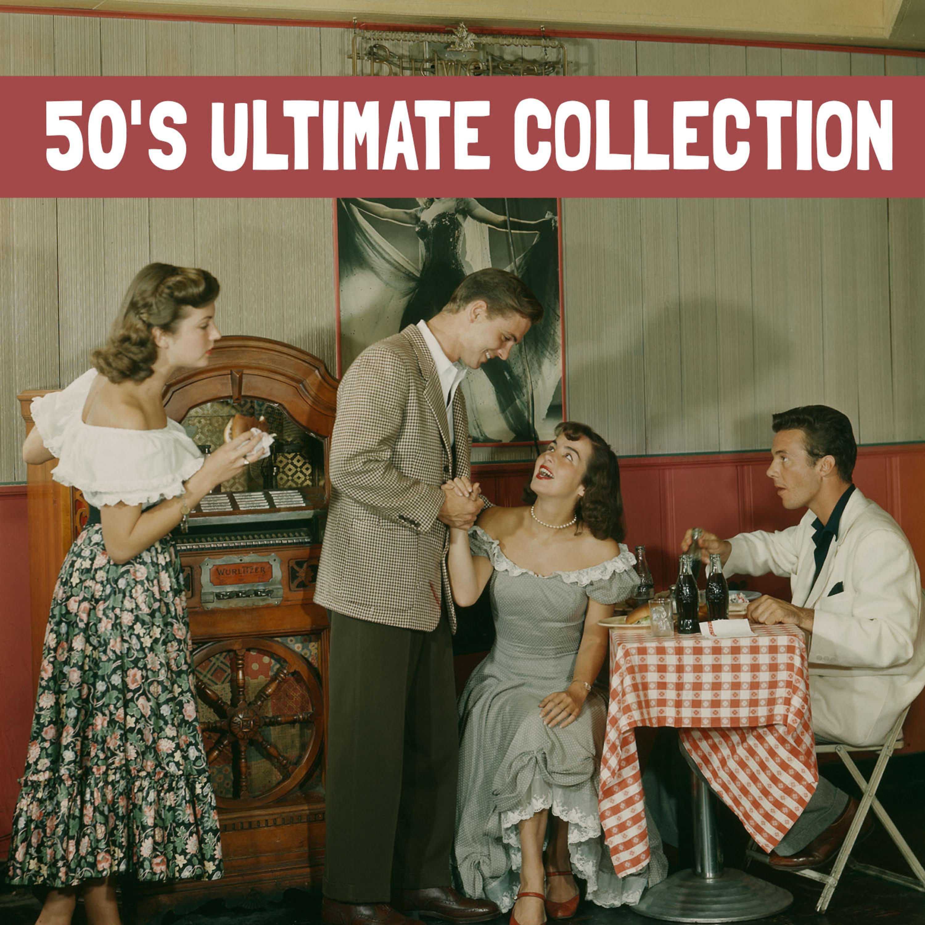 Постер альбома The 50's Ultimate Collection