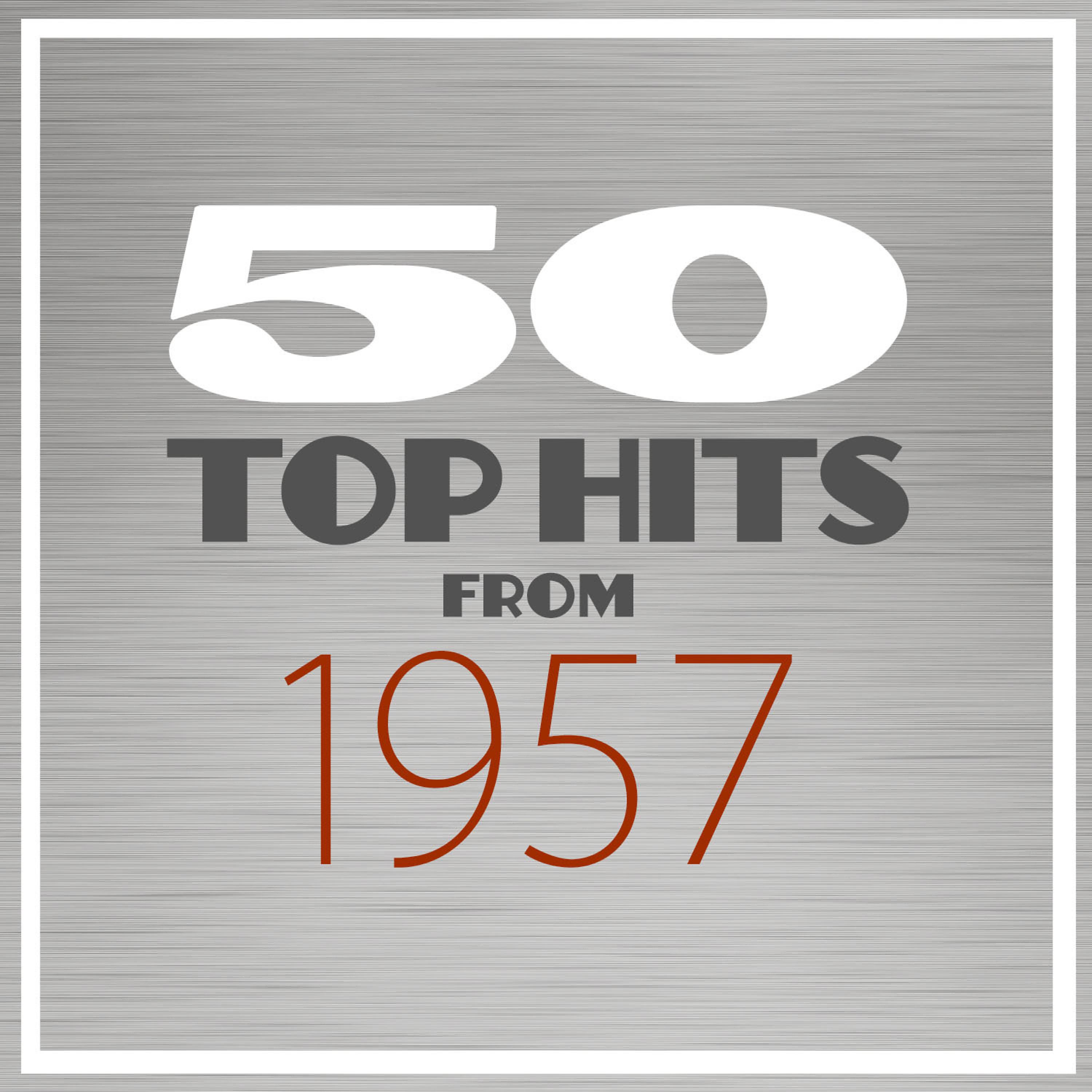 Постер альбома 50 Top Hits from 1957