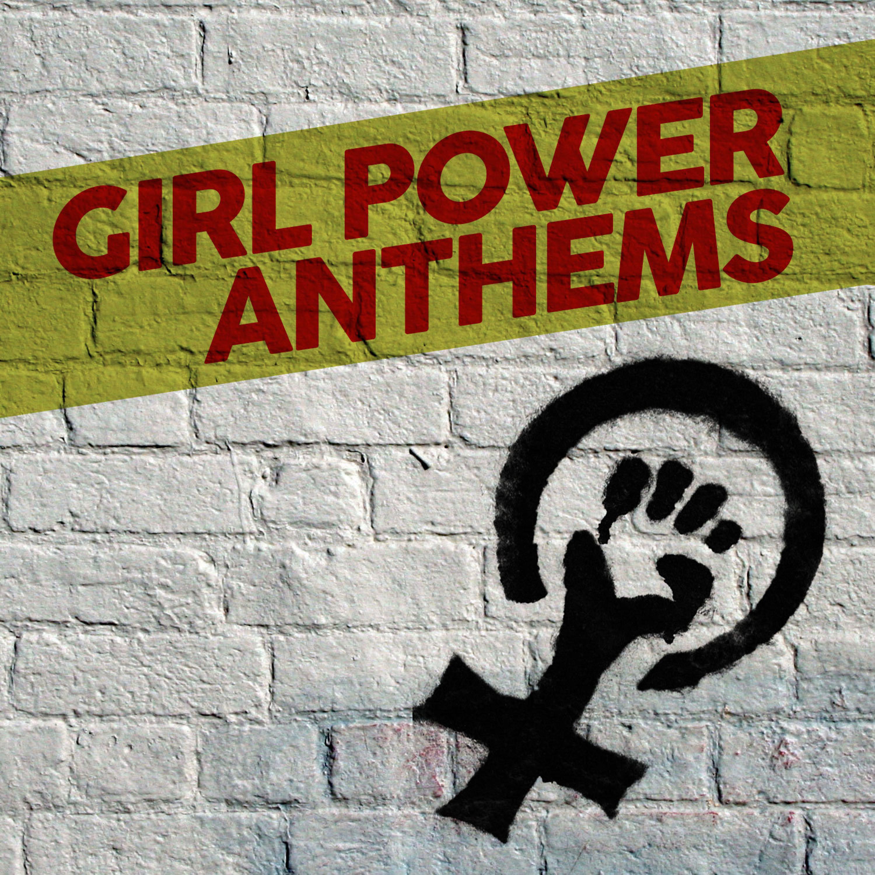 Постер альбома Girl Power Anthems